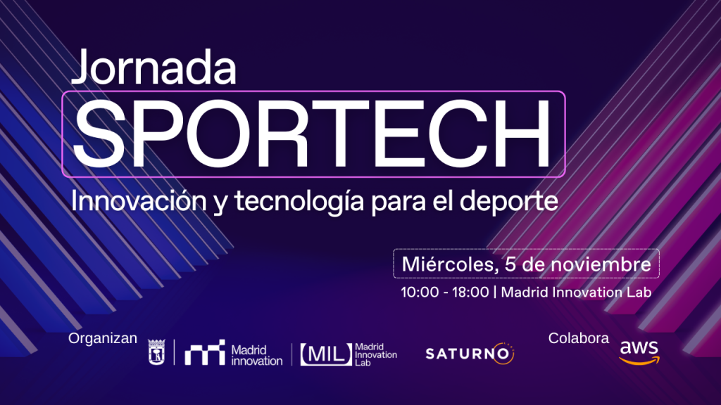 Jornada Sportech: innovación y tecnología para el deporte 📅 Miércoles, 5 de noviembre de 2025 ⏰ 10:00 – 18:00 📍 Madrid Innovation Lab (C/ Bravo Murillo, 39 · Chamberí)